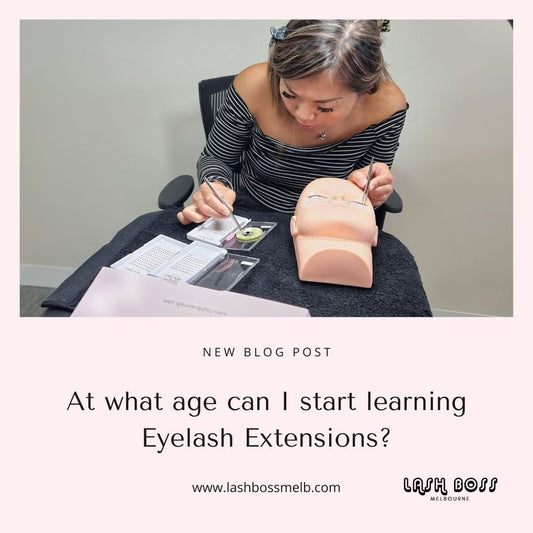 What age can I start learning eyelash extensions - lash extension course blog - Lash Boss Melbourne