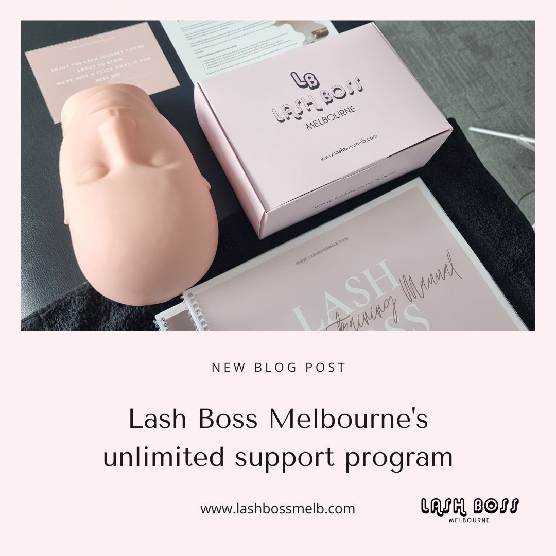 Lash Boss Melbourne’s Unlimited Support Program