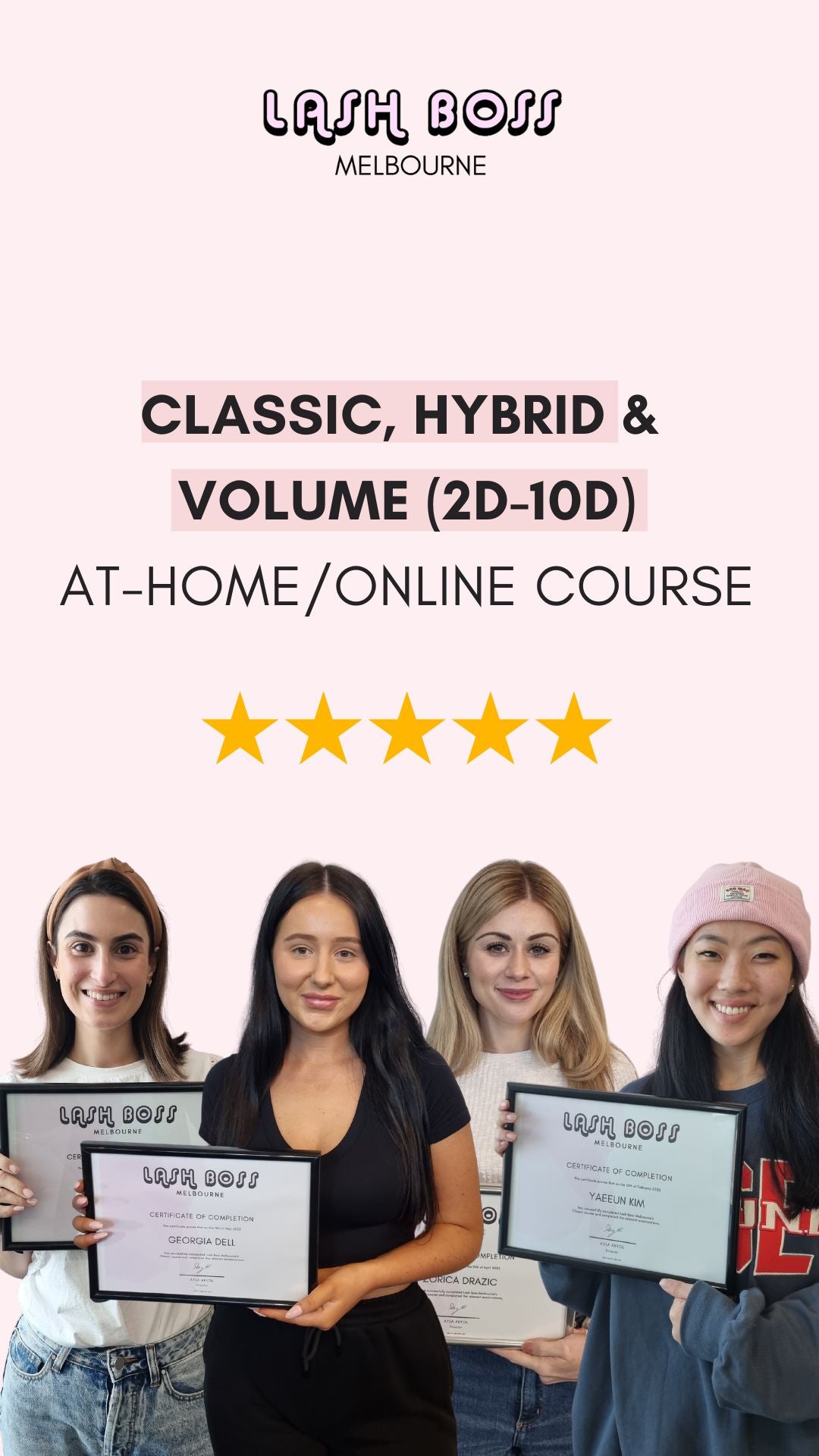 Classic, Hybrid & Volume (2D-10D) Online Eyelash Extension Course