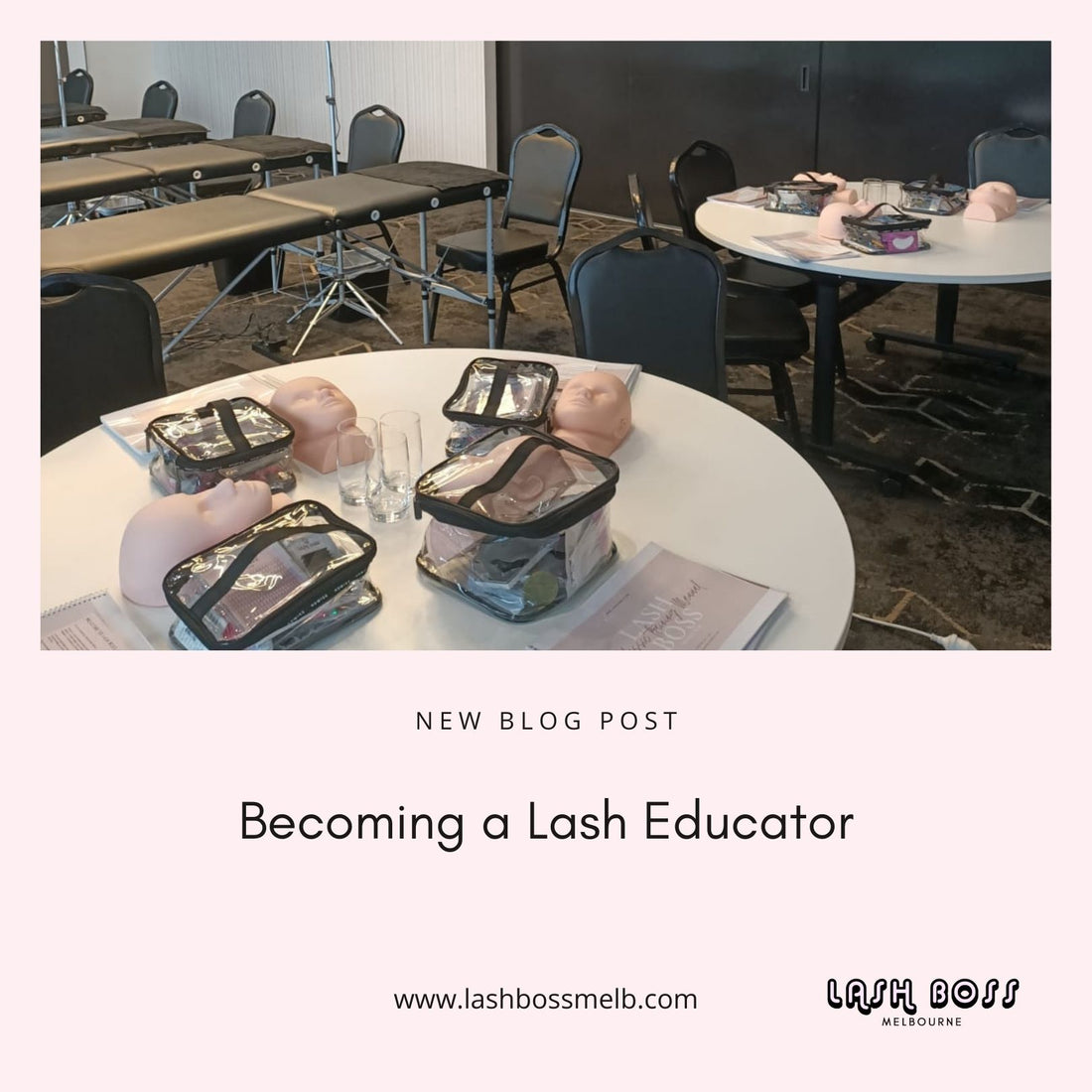 Becoming an eyelash extension educator - Lash extension course blog - Lash Boss Melbourne